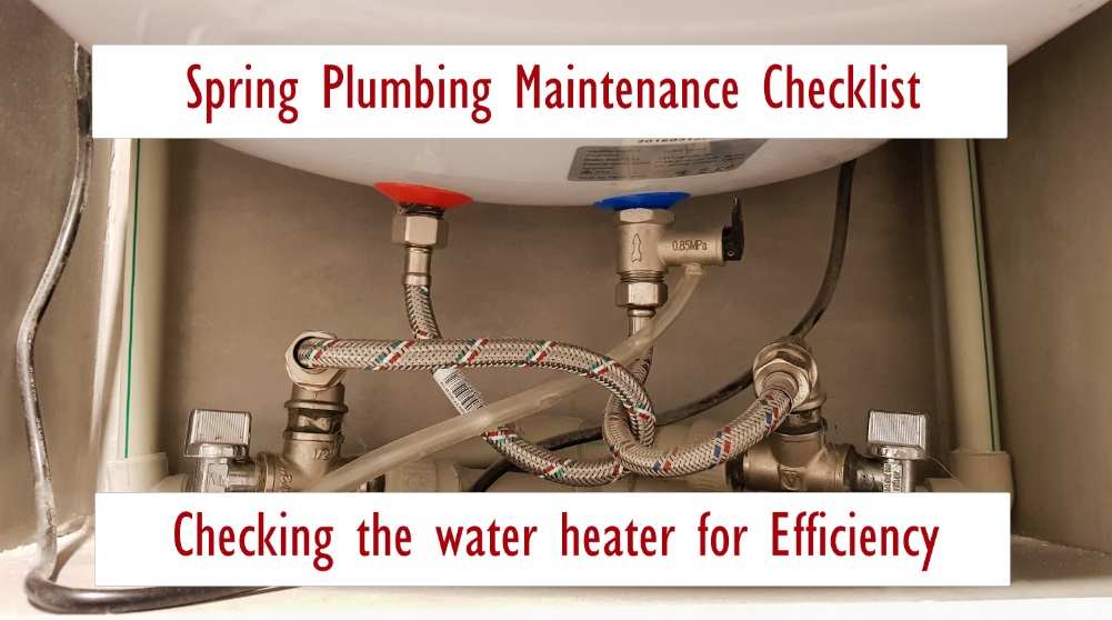 DiBaccoPlumbing_SPRING PLUMBING MAINTENANCE Checking Water Heater